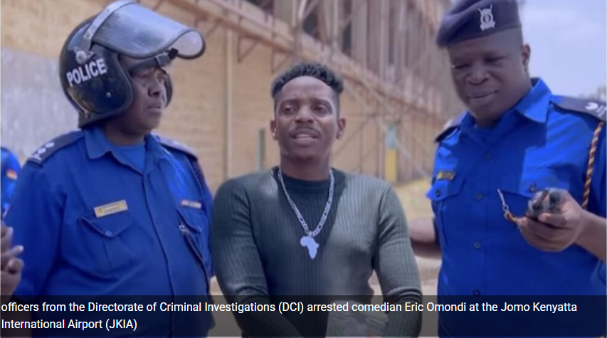 Why Eric Omondi was arrested at JKIA; DCI explains